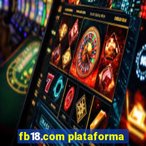 fb18.com plataforma